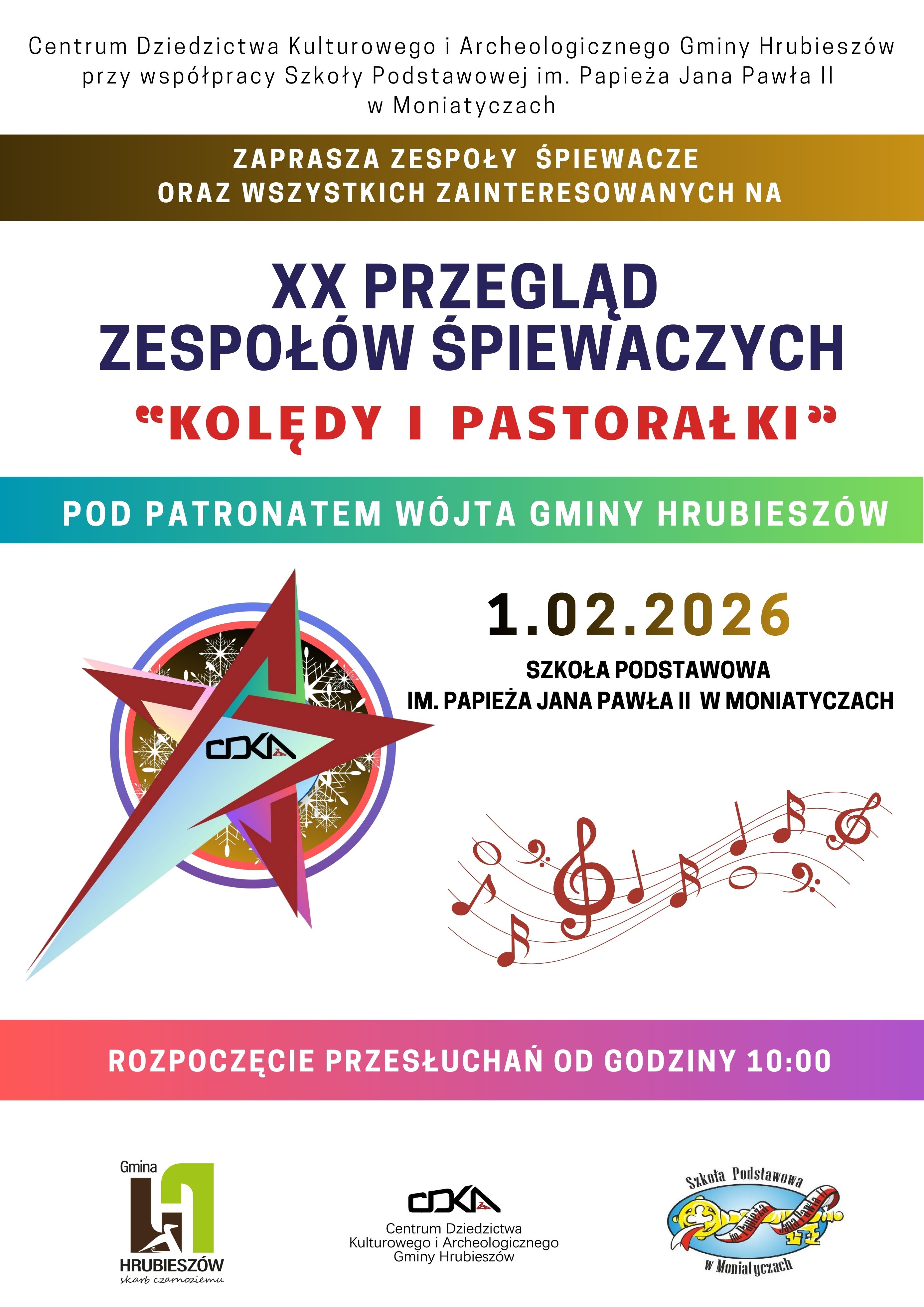 Grafika przedstawia gwiazdę symbol kolędowania, logo SP w Moniatyczach, logo Gminy Hrubieszów oraz logo CDKiA. Zaproszenie 20 na przegląd zespołów śpiewaczych Kolędy i Pastorałki. Rozpoczęcie przesłuchań od godz. 10:00.
